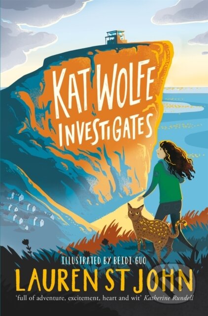Kniha: Kat Wolfe Investigates (Lauren St John). Pan Macmillan, 2018 Kniha: Kat Wolfe Investigates (Lauren St John). Pan Macmillan, 2018