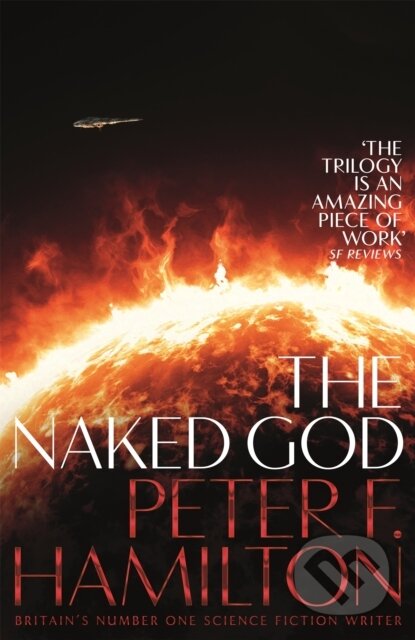 Kniha: The Naked God (Peter F. Hamilton). Pan Books, 2018 Kniha: The Naked God (Peter F. Hamilton). Pan Books, 2018