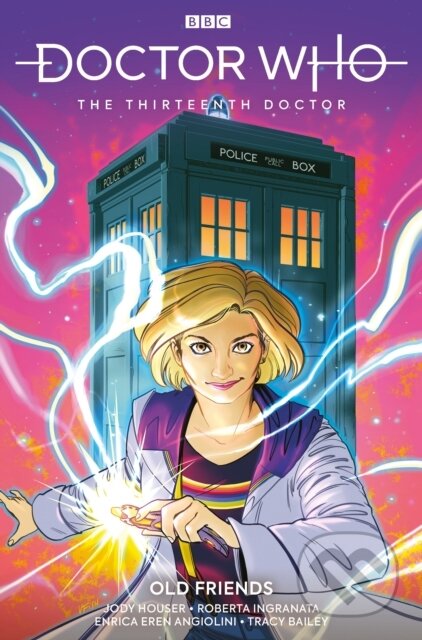 Kniha: Doctor Who: The Thirteenth Doctor Volume 3 (Jody Houser). , 2019 Kniha: Doctor Who: The Thirteenth Doctor Volume 3 (Jody Houser). , 2019
