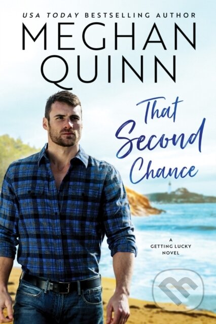 Kniha: That Second Chance (Meghan Quinn). Montlake Romance, 2019 Kniha: That Second Chance (Meghan Quinn). Montlake Romance, 2019