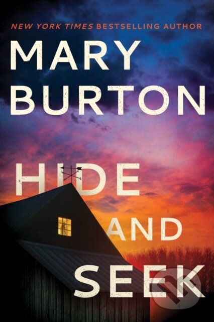 Kniha: Hide and Seek (Mary Burton). Montlake Romance, 2019 Kniha: Hide and Seek (Mary Burton). Montlake Romance, 2019