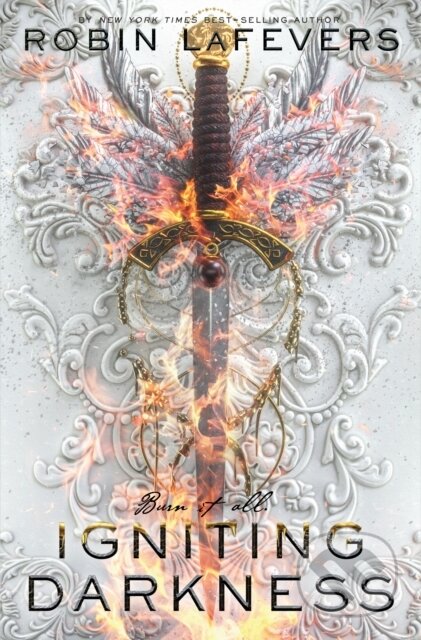 Kniha: Igniting Darkness (Robin Lafevers). Clarion Books, 2020 Kniha: Igniting Darkness (Robin Lafevers). Clarion Books, 2020