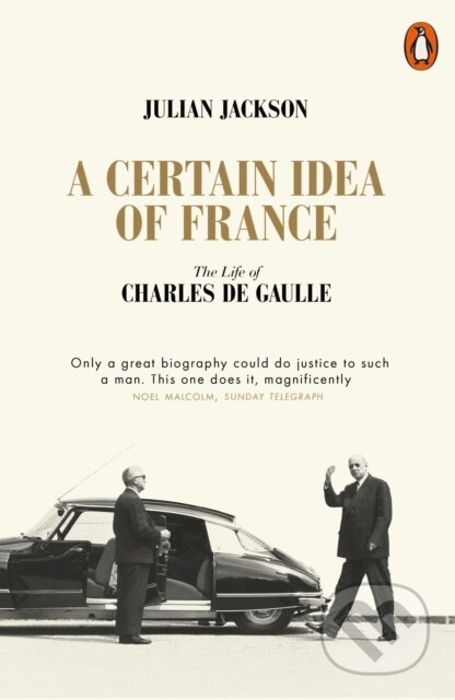 Kniha: A Certain Idea of France (Julian Jackson). Penguin Books, 2019 Kniha: A Certain Idea of France (Julian Jackson). Penguin Books, 2019