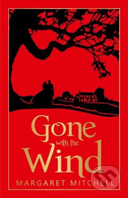 Kniha: Gone With The Wind (Margaret Mitchell). , 2018 Kniha: Gone With The Wind (Margaret Mitchell). , 2018