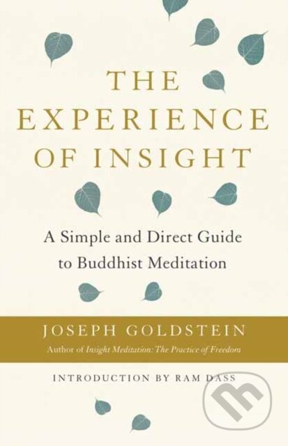 Kniha: The Experience of Insight (Joseph Goldstein). , 2020 Kniha: The Experience of Insight (Joseph Goldstein). , 2020