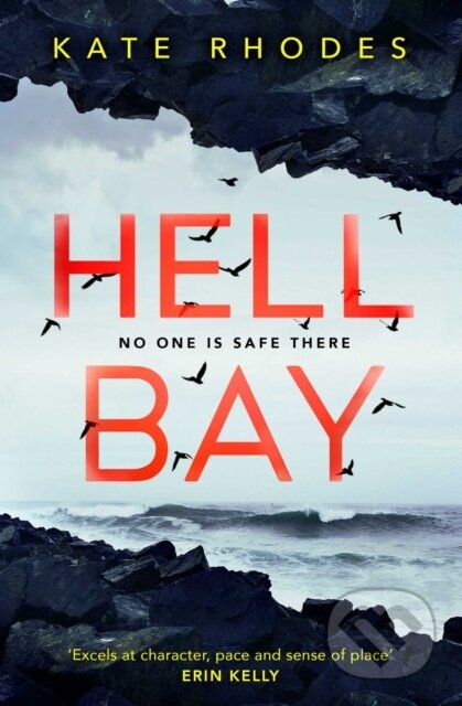 Kniha: Hell Bay (Kate Rhodes). Simon & Schuster, 2018 Kniha: Hell Bay (Kate Rhodes). Simon & Schuster, 2018
