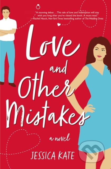 Kniha: Love and Other Mistakes (Jessica Kate). Thomas Nelson Publishers, 2019 Kniha: Love and Other Mistakes (Jessica Kate). Thomas Nelson Publishers, 2019