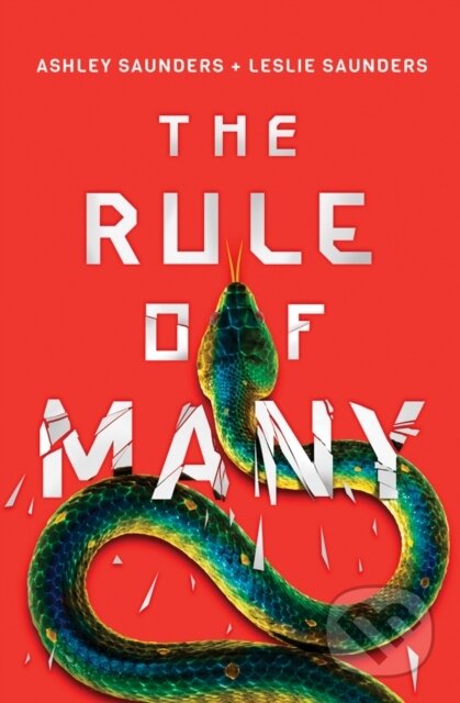 Kniha: The Rule of Many (Ashley Saunders a Leslie Saunders). Skyscape, 2019 Kniha: The Rule of Many (Ashley Saunders a Leslie Saunders). Skyscape, 2019