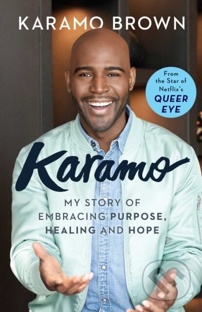 Kniha: Karamo (Karamo Brown). Simon & Schuster, 2019 Kniha: Karamo (Karamo Brown). Simon & Schuster, 2019