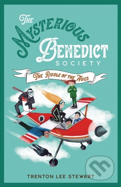 Kniha: The Mysterious Benedict Society and the Riddle of the Ages (Stewart Trenton Lee). Chicken House, 2020 Kniha: The Mysterious Benedict Society and the Riddle of the Ages (Stewart Trenton Lee). Chicken House, 2020