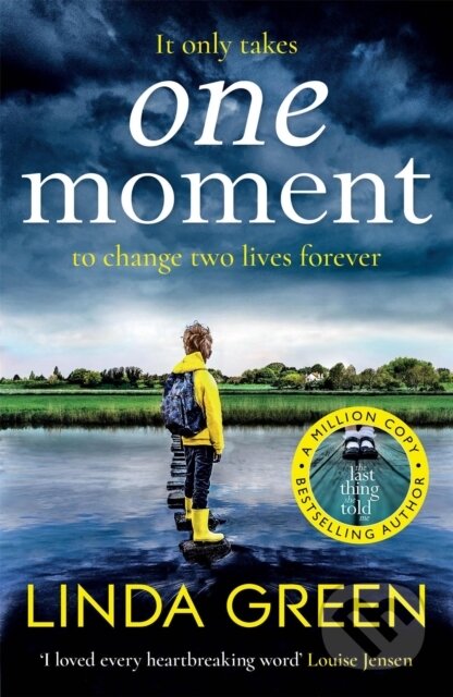 Kniha: One Moment (Linda Green). Quercus, 2020 Kniha: One Moment (Linda Green). Quercus, 2020
