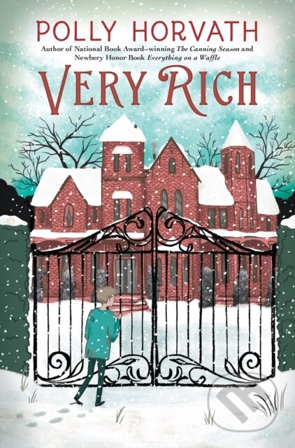 Kniha: Very Rich (Polly Horvath). Holiday house, 2020 Kniha: Very Rich (Polly Horvath). Holiday house, 2020