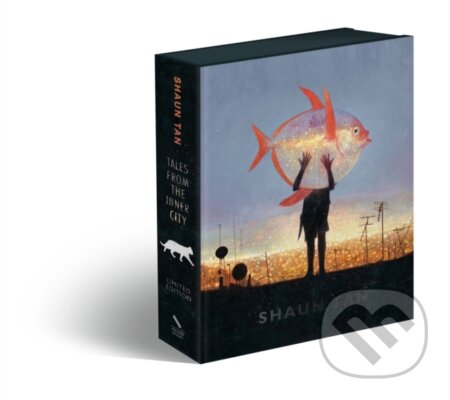 Kniha: Tales from the Inner City Limited Edition Gift Box (Shaun Tan). , 2018 Kniha: Tales from the Inner City Limited Edition Gift Box (Shaun Tan). , 2018