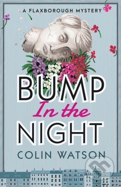 Kniha: Bump in the Night (Watson Colin). Farrago, 2018 Kniha: Bump in the Night (Watson Colin). Farrago, 2018