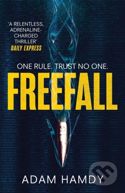 Kniha: Freefall (Adam Hamdy). Headline Book, 2018 Kniha: Freefall (Adam Hamdy). Headline Book, 2018