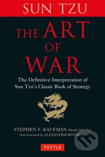 Kniha: The Art of War (Sun Tzu). Tuttle Publishing, 2021 Kniha: The Art of War (Sun Tzu). Tuttle Publishing, 2021
