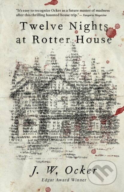 Kniha: Twelve Nights at Rotter House (J.W. Ocker). , 2019 Kniha: Twelve Nights at Rotter House (J.W. Ocker). , 2019