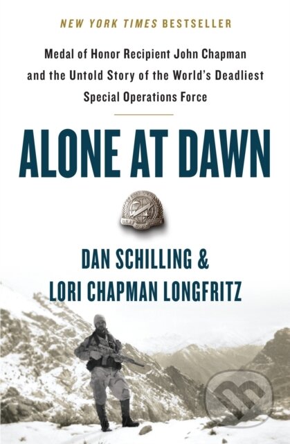 Kniha: Alone at Dawn (Dan Schilling a Lori Chapman Longfritz). Grand Central Publishing, 2020 Kniha: Alone at Dawn (Dan Schilling a Lori Chapman Longfritz). Grand Central Publishing, 2020