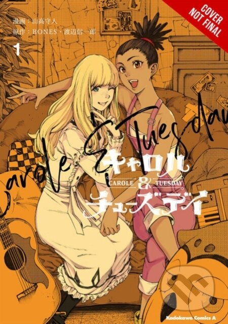 Kniha: Carole & Tuesday, Vol. 1 (BONES BONES, Shinichiro Watanabe, Morito Yamataka, Lys Blakeslee a Leighann Harvey). Yen Press, 2020 Kniha: Carole & Tuesday, Vol. 1 (BONES BONES, Shinichiro Watanabe, Morito Yamataka, Lys Blakeslee a Leighann Harvey). Yen Press, 2020