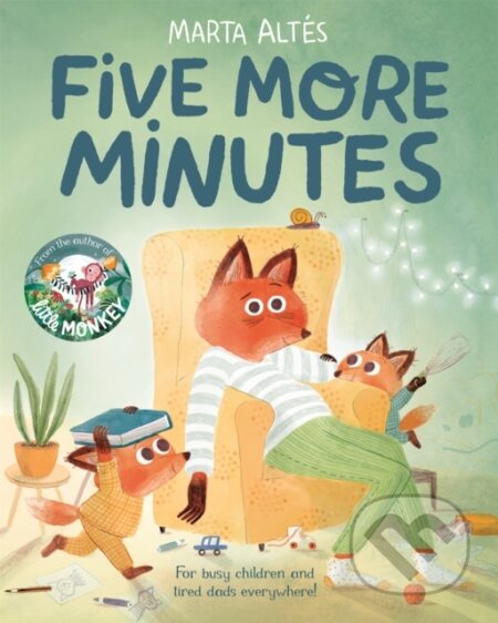 Kniha: Five More Minutes (Marta Altes). Pan Macmillan, 2020 Kniha: Five More Minutes (Marta Altes). Pan Macmillan, 2020
