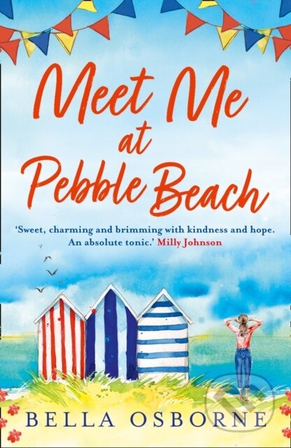 Kniha: Meet Me at Pebble Beach (Bella Osborne). Avon, 2020 Kniha: Meet Me at Pebble Beach (Bella Osborne). Avon, 2020