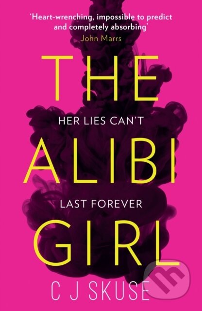 Kniha: The Alibi Girl (C.J. Skuse). HQ, 2020 Kniha: The Alibi Girl (C.J. Skuse). HQ, 2020