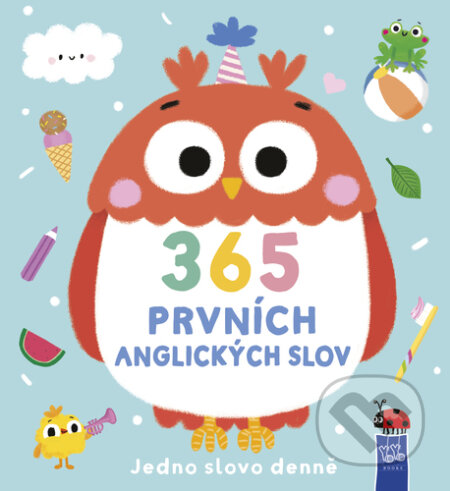 Kniha: 365 prvních anglických slov! (YoYo Books). YoYo Books, 2026 Kniha: 365 prvních anglických slov! (YoYo Books). YoYo Books, 2026