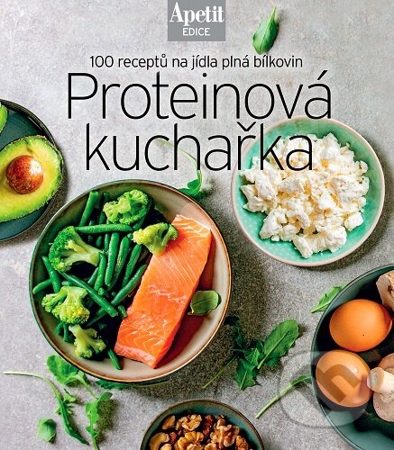 Kniha: Proteinová kuchařka (BURDA Media 2000). BURDA Media 2000, 2026 Kniha: Proteinová kuchařka (BURDA Media 2000). BURDA Media 2000, 2026