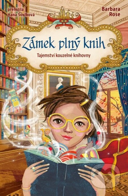 Kniha: Zámek plný knih (Barbara Rose). Drobek, 2026 Kniha: Zámek plný knih (Barbara Rose). Drobek, 2026