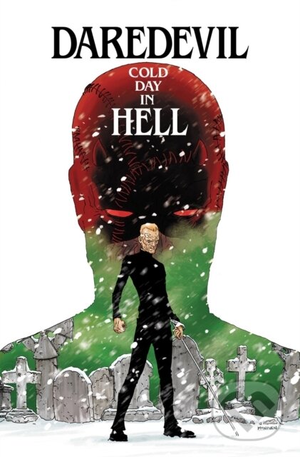 Kniha: Daredevil: Cold Day In Hell (Charles Soule). , 2026 Kniha: Daredevil: Cold Day In Hell (Charles Soule). , 2026
