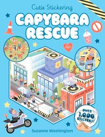 Kniha: Cutie Stickering #2 Capybara Rescue: The Ultimate Cosy Sticker Book (Scholastic). Scholastic, 2026 Kniha: Cutie Stickering #2 Capybara Rescue: The Ultimate Cosy Sticker Book (Scholastic). Scholastic, 2026