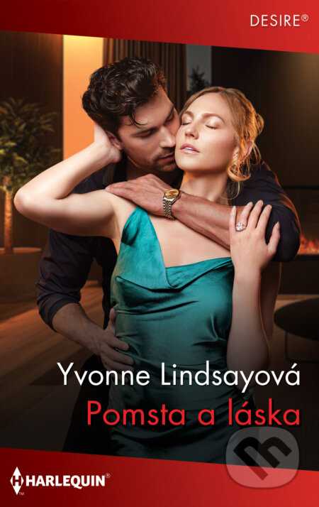 E-kniha: Pomsta a láska (Yvonne Lindsay). HarperCollins, 2026 E-kniha: Pomsta a láska (Yvonne Lindsay). HarperCollins, 2026