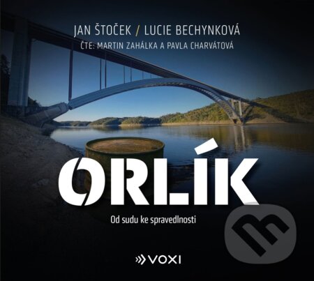 Audiokniha: Orlík (audiokniha) (Lucie Bechynková a Jan Štoček). Voxi, 2026 Audiokniha: Orlík (audiokniha) (Lucie Bechynková a Jan Štoček). Voxi, 2026