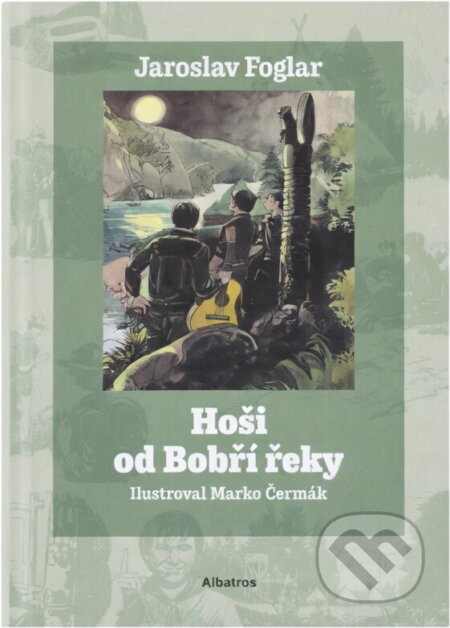 Kniha: Hoši od Bobří řeky (Jaroslav Foglar). Albatros CZ, 2026 Kniha: Hoši od Bobří řeky (Jaroslav Foglar). Albatros CZ, 2026