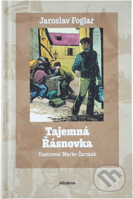 Kniha: Tajemná Řásnovka (Jaroslav Foglar). Albatros CZ, 2026 Kniha: Tajemná Řásnovka (Jaroslav Foglar). Albatros CZ, 2026