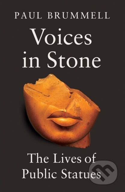 Kniha: Voices in Stone (Paul Brummell). C Hurst & Co Publishers, 2026 Kniha: Voices in Stone (Paul Brummell). C Hurst & Co Publishers, 2026