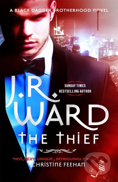 Kniha: The Thief (J. R. Ward). Piatkus, 2018 Kniha: The Thief (J. R. Ward). Piatkus, 2018
