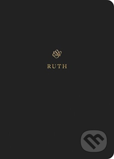 Kniha: ESV Scripture Journal (Esv). Crossway Books, 2019 Kniha: ESV Scripture Journal (Esv). Crossway Books, 2019