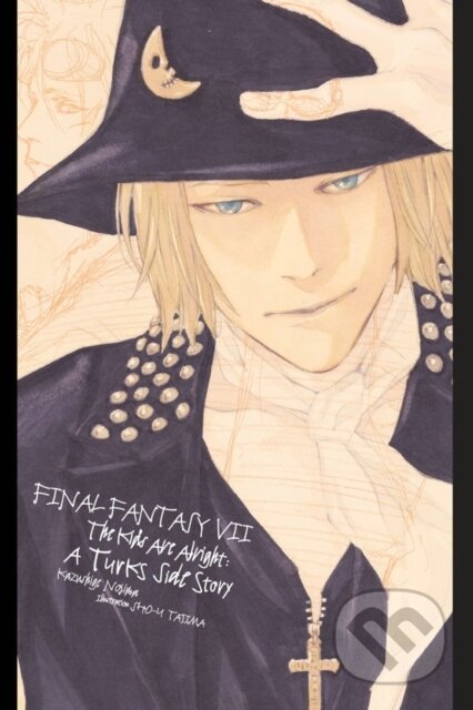 Kniha: Final Fantasy VII: The Kids Are Alright: A Turks Side Story (Kazushige Nojima, Tetsuya Nomura a Sho-u Tajima). Yen Press, 2019 Kniha: Final Fantasy VII: The Kids Are Alright: A Turks Side Story (Kazushige Nojima, Tetsuya Nomura a Sho-u Tajima). Yen Press, 2019
