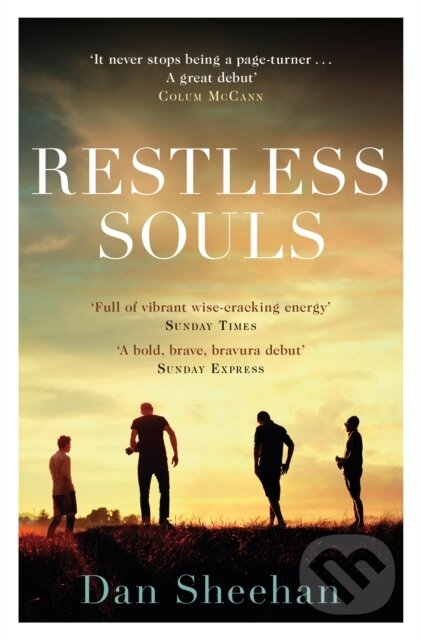 Kniha: Restless Souls (Dan Sheehan). Weidenfeld and Nicolson, 2019 Kniha: Restless Souls (Dan Sheehan). Weidenfeld and Nicolson, 2019