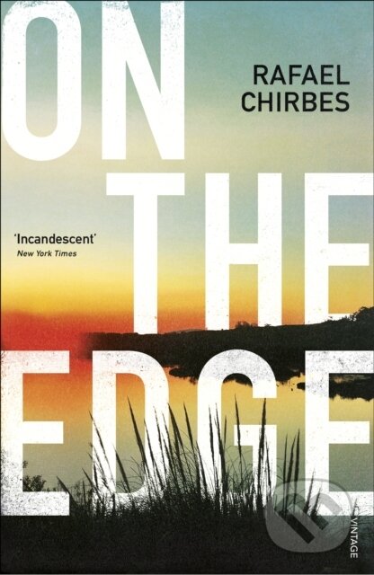 Kniha: On the Edge (Rafael Chirbes). Vintage, 2017 Kniha: On the Edge (Rafael Chirbes). Vintage, 2017
