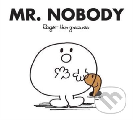 Kniha: Mr. Nobody (Roger Hargreaves). Farshore, 2018 Kniha: Mr. Nobody (Roger Hargreaves). Farshore, 2018