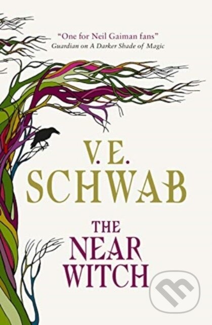 Kniha: The Near Witch (Schwab V E). Titan Books, 2019 Kniha: The Near Witch (Schwab V E). Titan Books, 2019