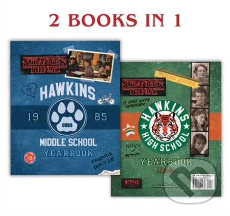 Kniha: Hawkins Middle School Yearbook/Hawkins High School Yearbook (Stranger Things) (Matthew J. Gilbert). , 2019 Kniha: Hawkins Middle School Yearbook/Hawkins High School Yearbook (Stranger Things) (Matthew J. Gilbert). , 2019
