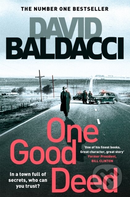 Kniha: One Good Deed (David Baldacci). Pan Books, 2020 Kniha: One Good Deed (David Baldacci). Pan Books, 2020