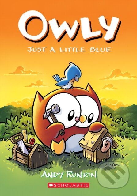 Kniha: Just a Little Blue: A Graphic Novel (Owly #2): Volume 2 (Andy Runton). Scholastic, 2020 Kniha: Just a Little Blue: A Graphic Novel (Owly #2): Volume 2 (Andy Runton). Scholastic, 2020