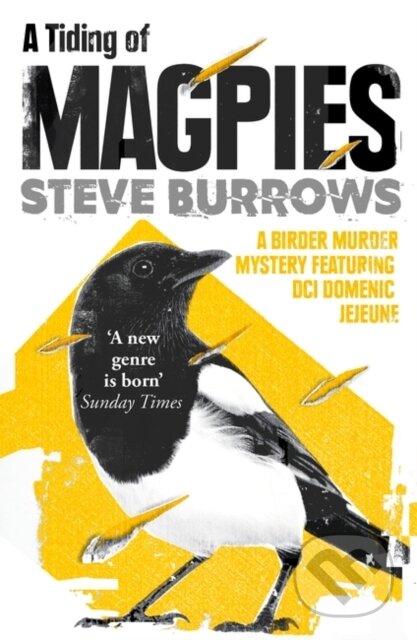 Kniha: A Tiding of Magpies (Steve Burrows). Point Blank, 2018 Kniha: A Tiding of Magpies (Steve Burrows). Point Blank, 2018