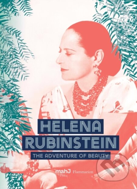 Kniha: Helena Rubinstein (Christian Maryska, Suzanne Slesin, Paul Salmona, Michele Fitoussi, Mason Klein, Marie-Sophie Carron de la Carriere, Iris Meder, Helena Rubinstein, Elisabeth Sandager a Danielle Spera). Flammarion, 2019 Kniha: Helena Rubinstein (Christian Maryska, Suzanne Slesin, Paul Salmona, Michele Fitoussi, Mason Klein, Marie-Sophie Carron de la Carriere, Iris Meder, Helena Rubinstein, Elisabeth Sandager a Danielle Spera). Flammarion, 2019