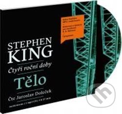 Audiokniha: Tělo (Stephen King). Supraphon, 2012 Audiokniha: Tělo (Stephen King). Supraphon, 2012