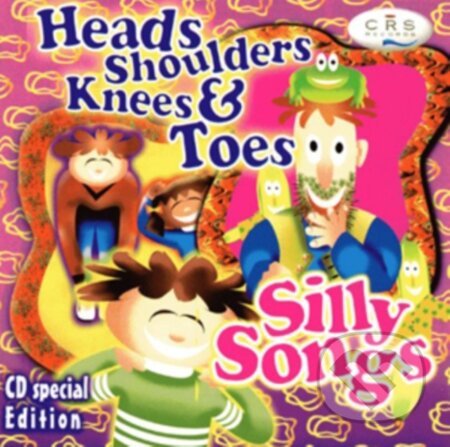 Hudební CD: Heads, Shoulders, Knees and Toes (CRS Records). CRS Records, 2006 Hudební CD: Heads, Shoulders, Knees and Toes (CRS Records). CRS Records, 2006
